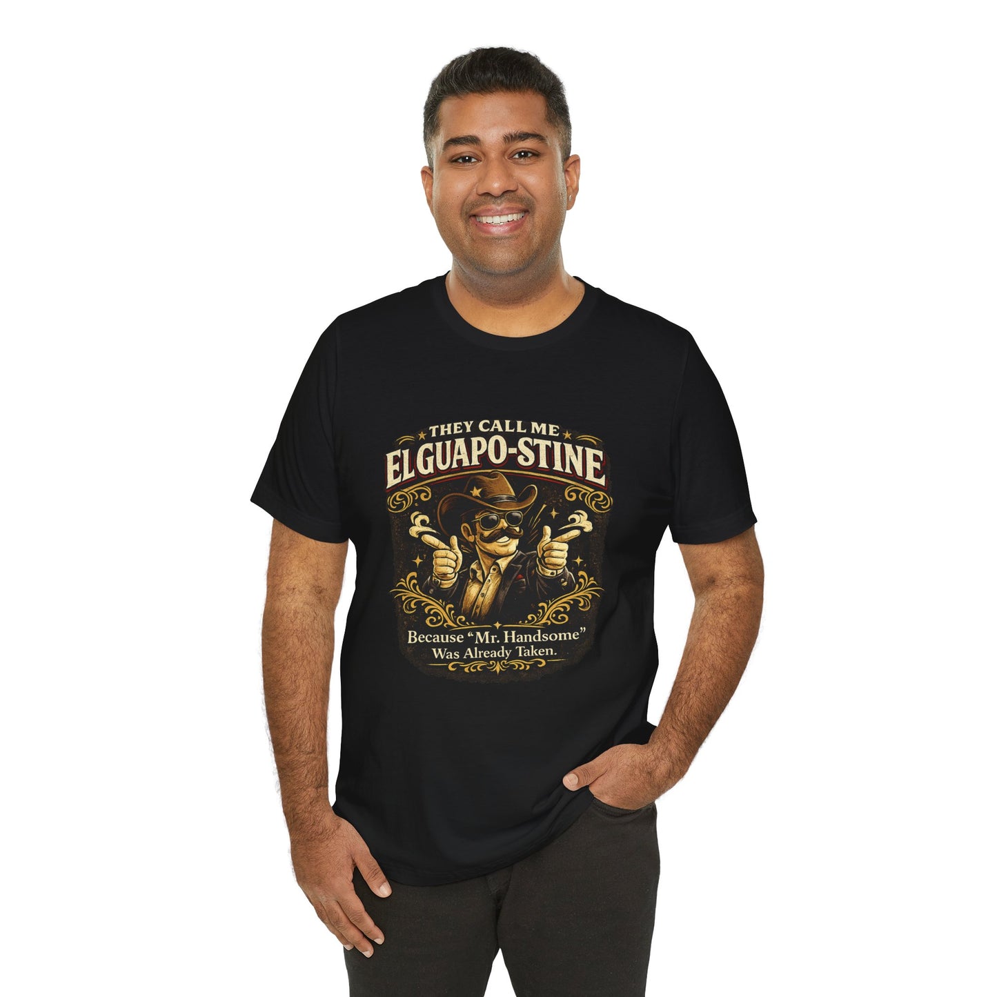 "They Call Me Elguapo-Stine" Vintage Cowboy T-Shirt