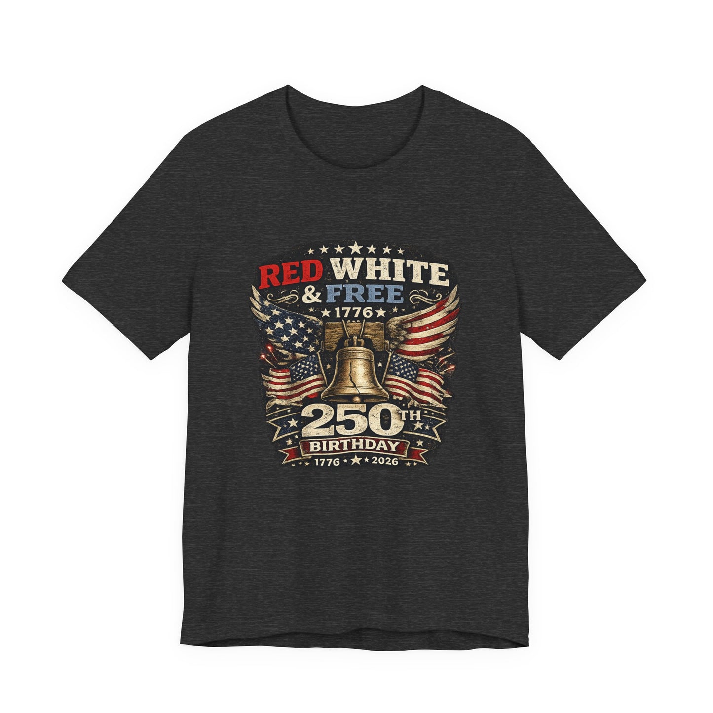 Red White & Free 250th Birthday Tee