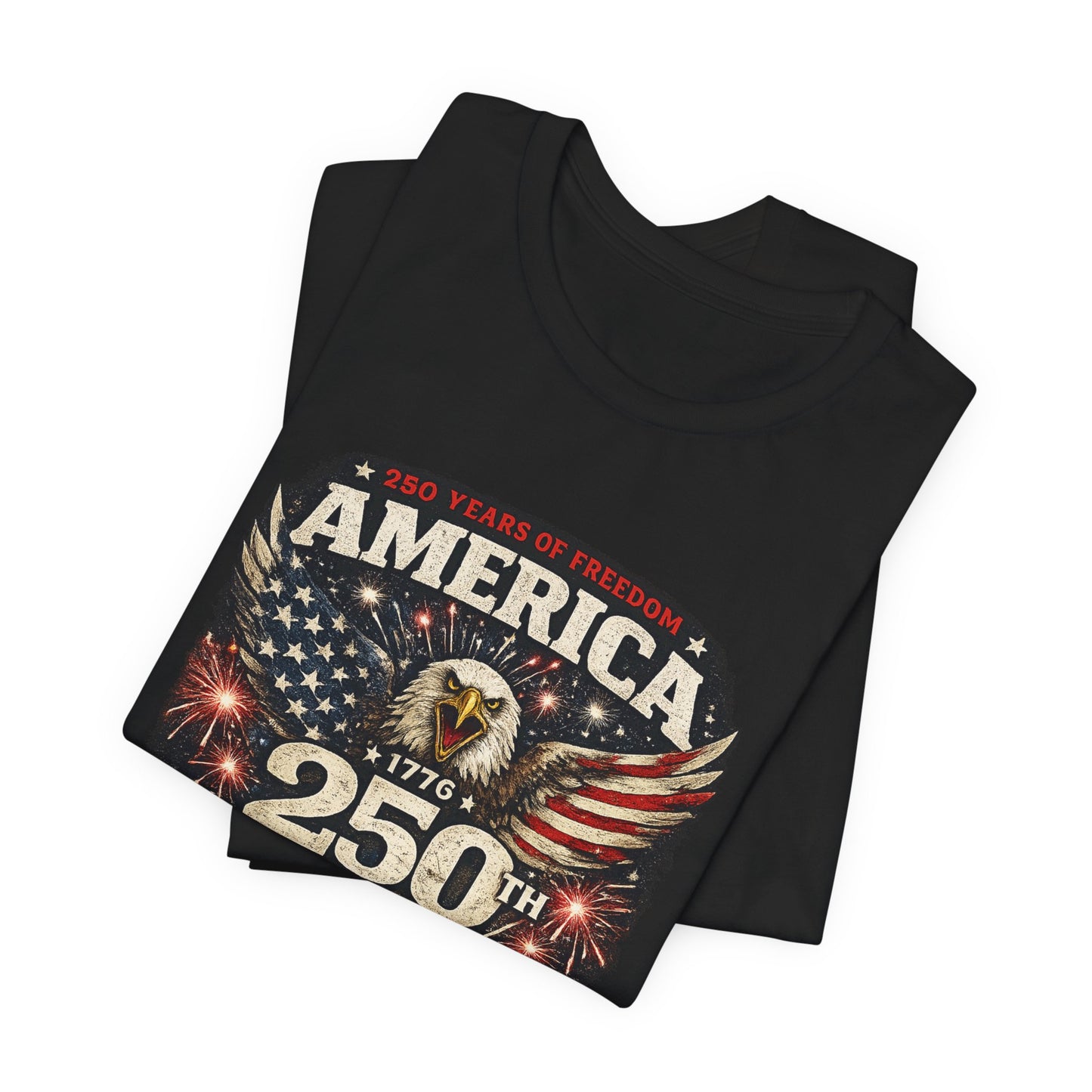 America 250th Birthday T-Shirt – 4th of July Patriotic Eagle Tee