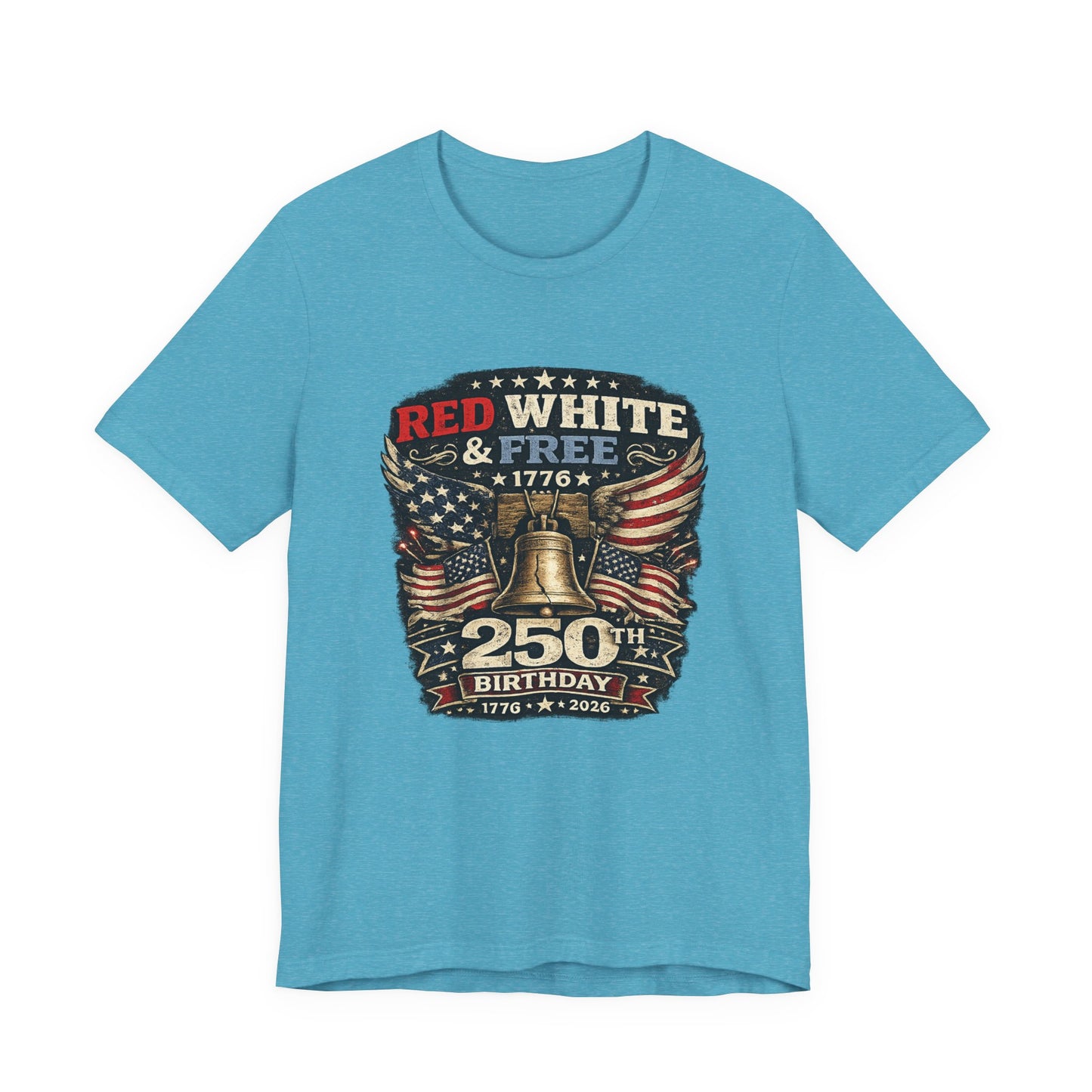 Red White & Free 250th Birthday Tee