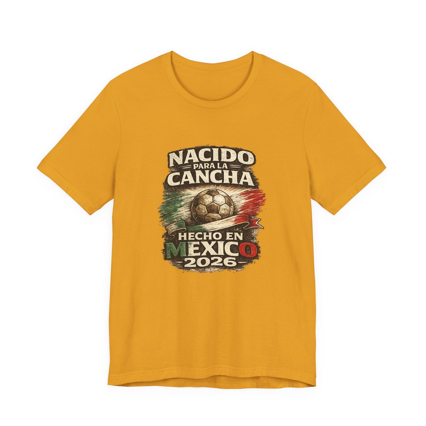 "Nacido Para La Cancha / Hecho en Mexico 2026"