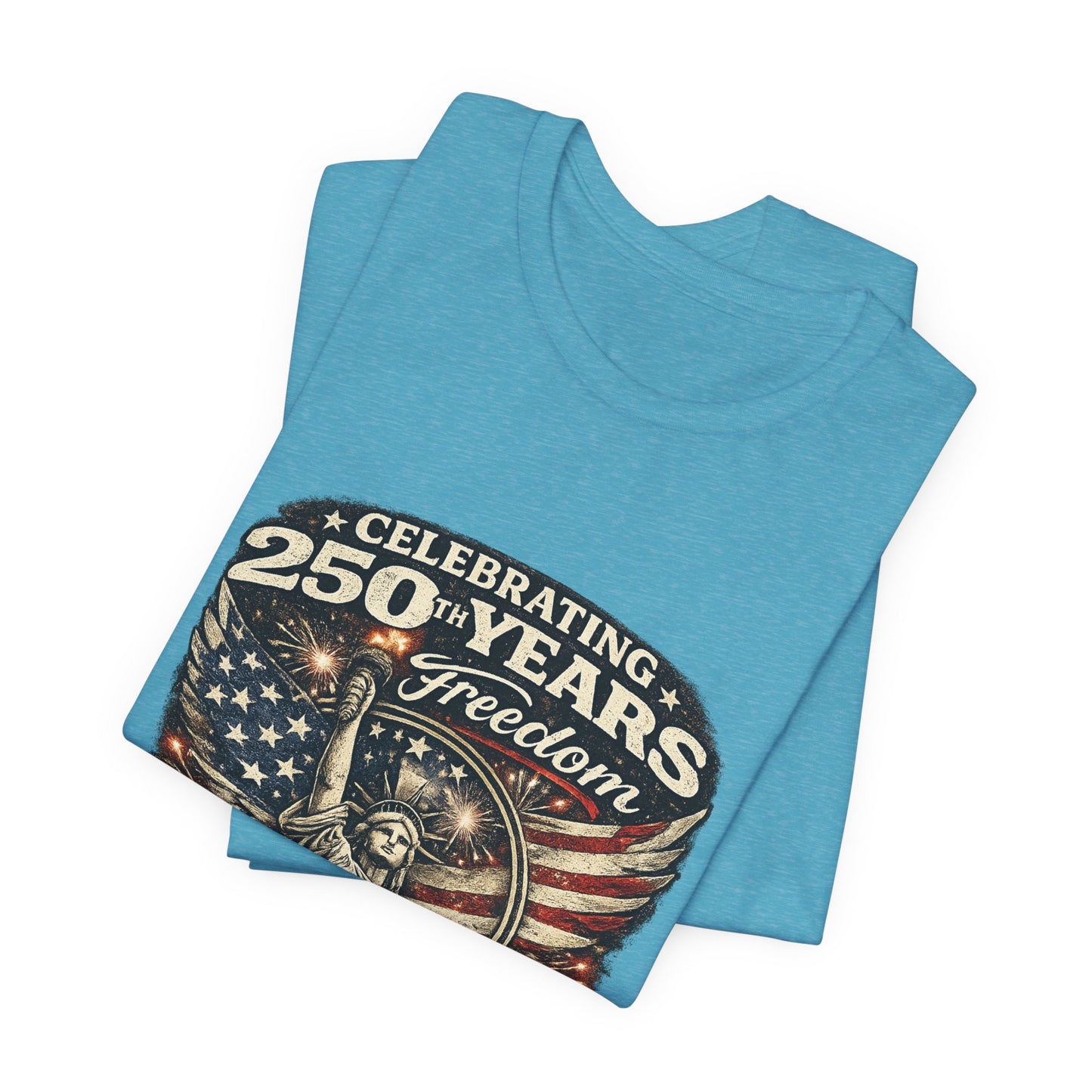 4th of July Statue of Liberty Tee – Celebrating 250 Years of Freedom