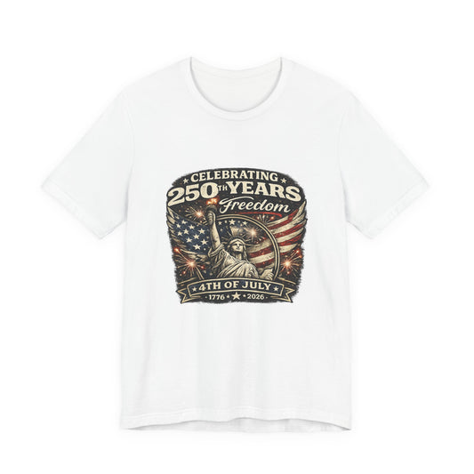4th of July Statue of Liberty Tee – Celebrating 250 Years of Freedom