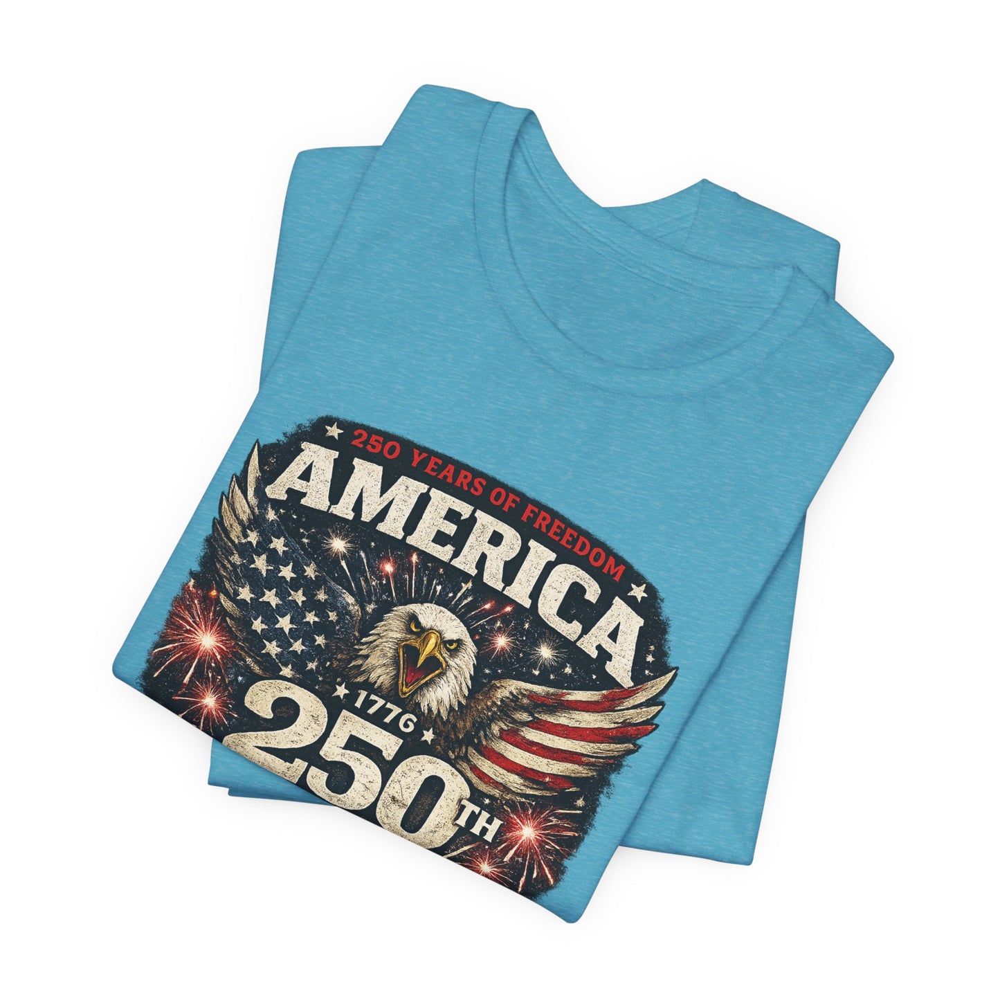 America 250th Birthday T-Shirt – 4th of July Patriotic Eagle Tee