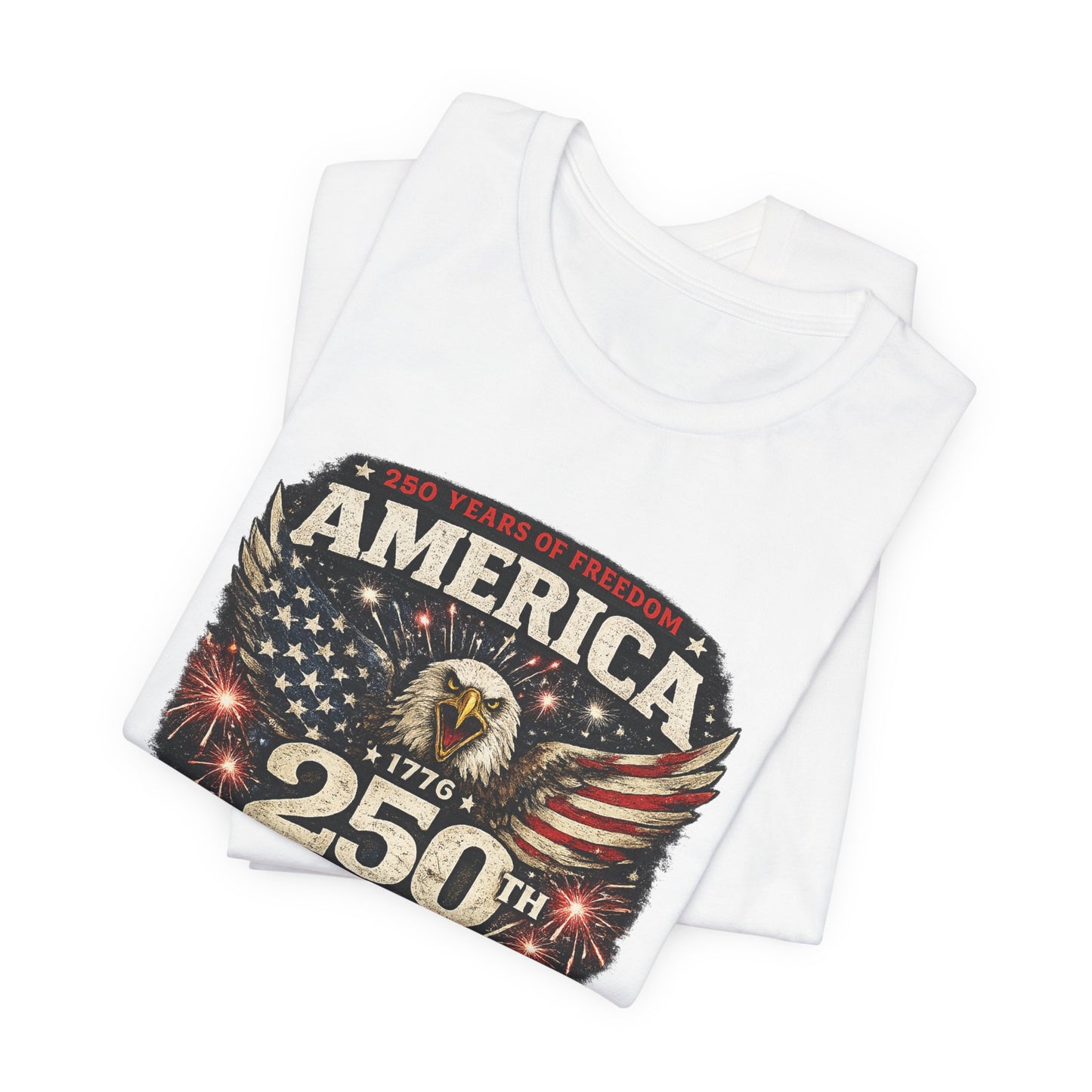 America 250th Birthday T-Shirt – 4th of July Patriotic Eagle Tee