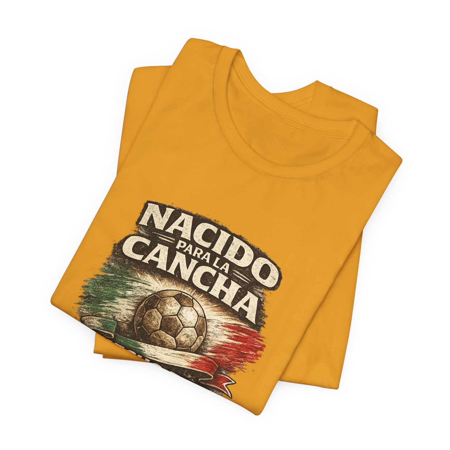 "Nacido Para La Cancha / Hecho en Mexico 2026"