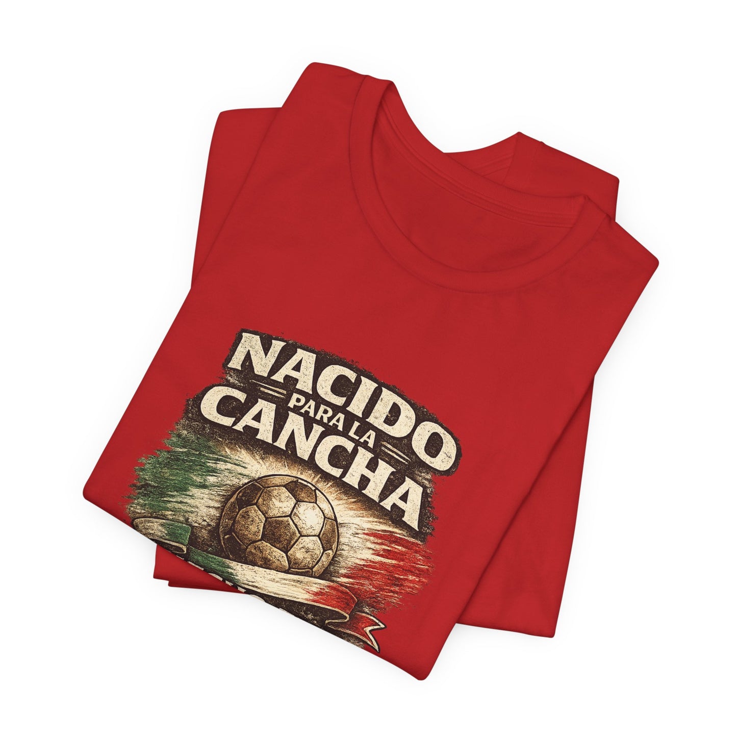 "Nacido Para La Cancha / Hecho en Mexico 2026"