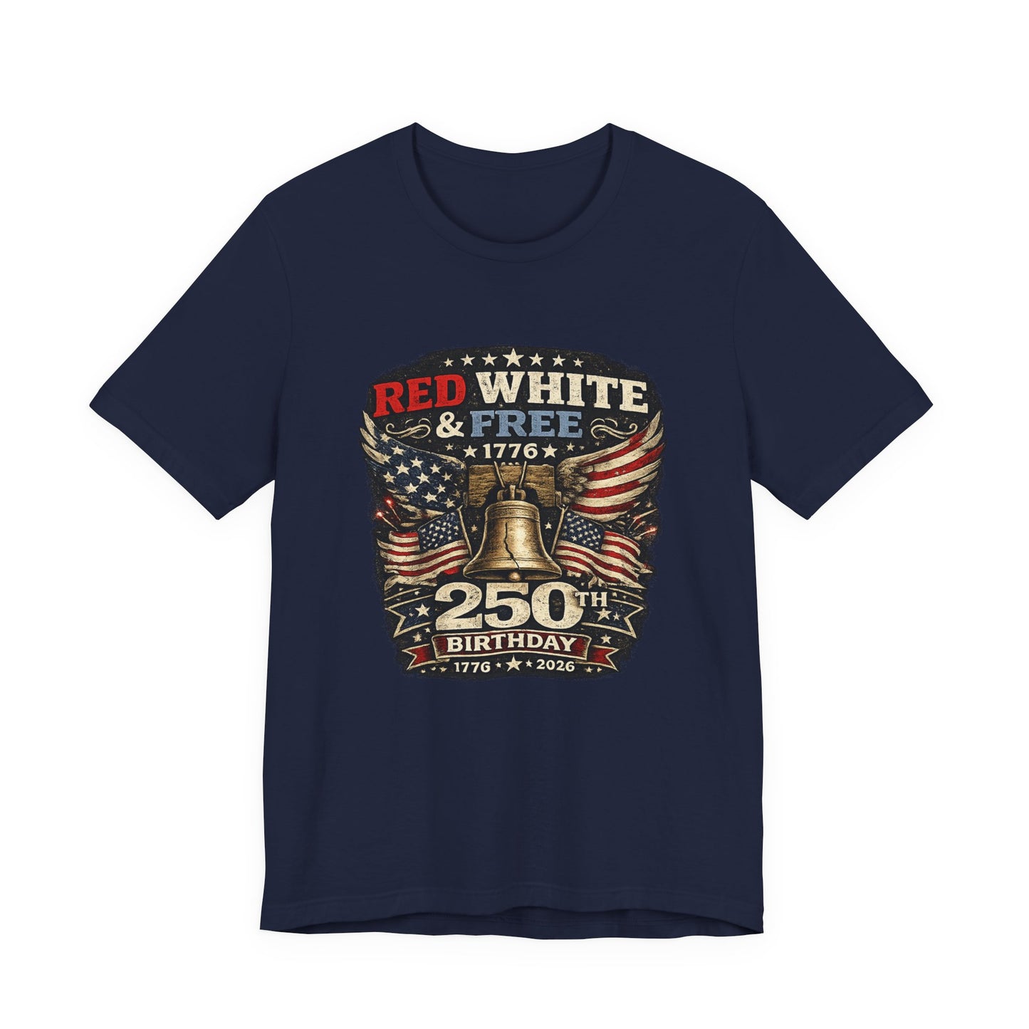 Red White & Free 250th Birthday Tee