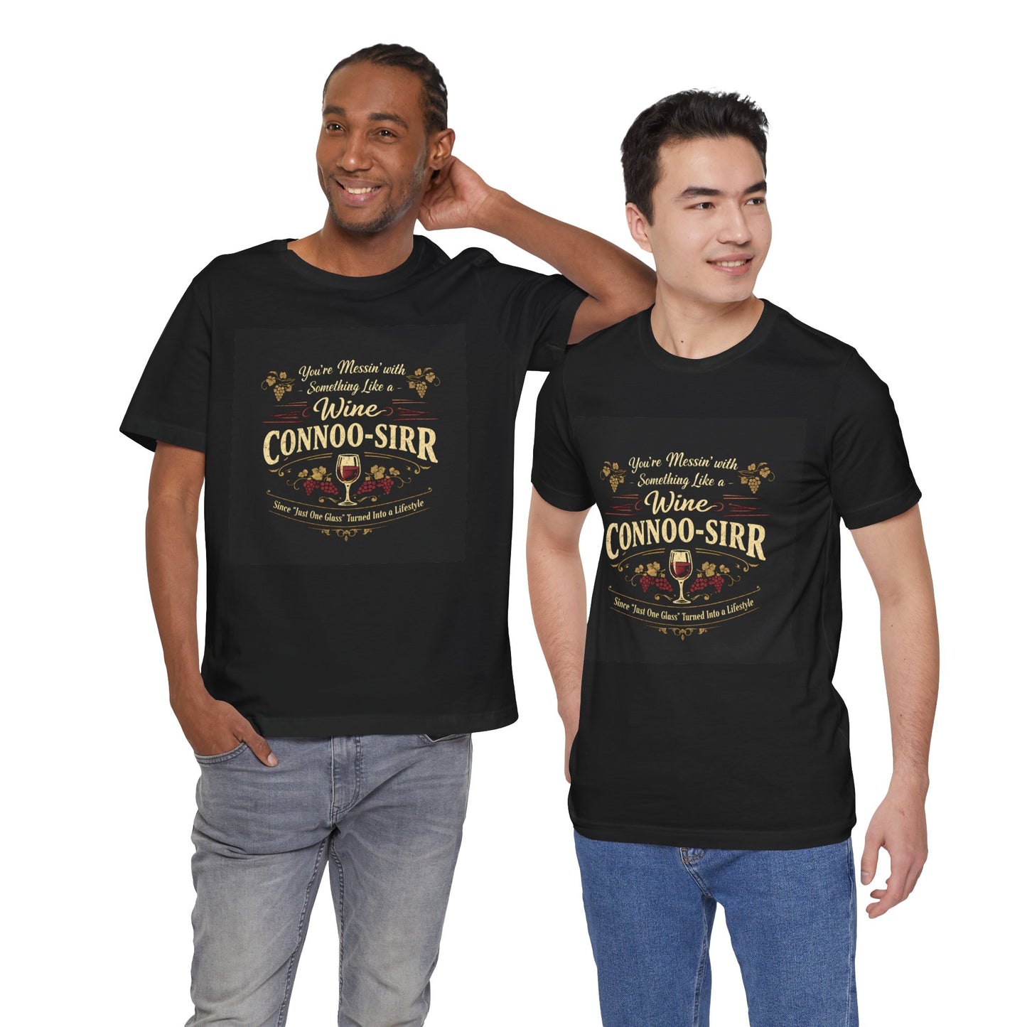Wine Connoisseur T-Shirt — "Wine Connoo-Sirr"