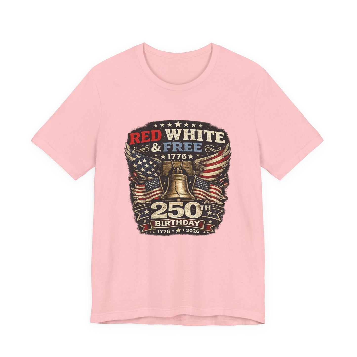 Red White & Free 250th Birthday Tee