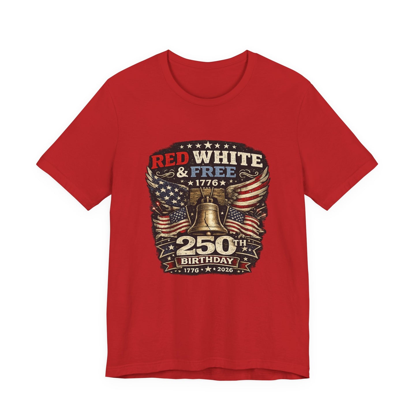 Red White & Free 250th Birthday Tee