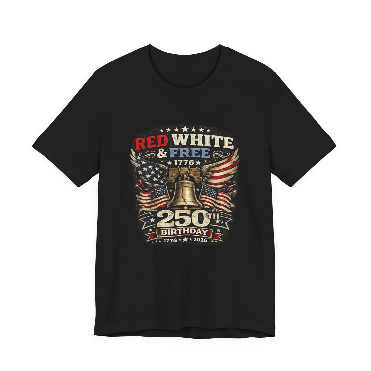Red White & Free 250th Birthday Tee