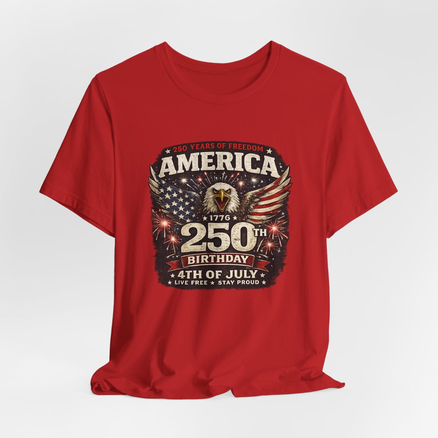 America 250th Birthday T-Shirt – 4th of July Patriotic Eagle Tee