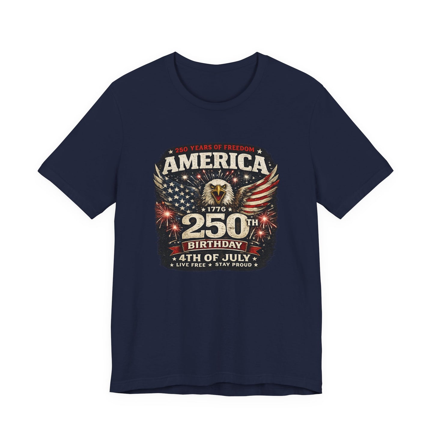 America 250th Birthday T-Shirt – 4th of July Patriotic Eagle Tee